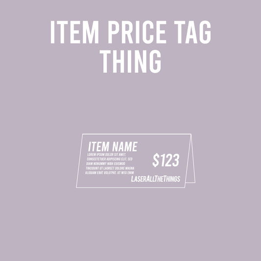 Alpha Thing: Item Price Tag Thing