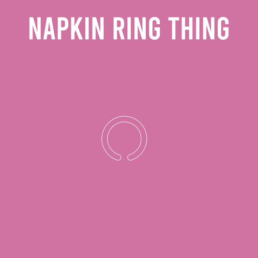 Alpha Thing: Napkin Ring Thing