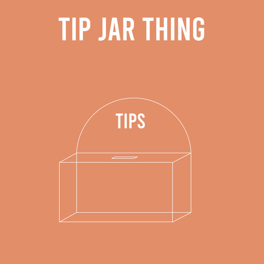 Alpha Thing: Tip Jar Thing